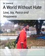 A World Without Hate (eBook, ePUB) - Bild 1