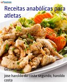 Receitas anabólicas para atletas (eBook, ePUB)