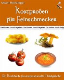 Kostproben für Feinschmecker (eBook, ePUB)