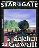 STAR GATE 034: Im Zeichen der Gewalt (eBook, ePUB)