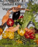 Vegane Rezepte (eBook, ePUB)