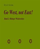Go West, not East! Band 2 (eBook, ePUB)