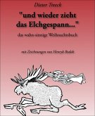 „und wieder zieht das Elchgespann…“ (eBook, ePUB)