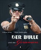 Der Bulle und die Geranien (eBook, ePUB)