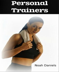 Personal Trainers (eBook, ePUB) - Daniels, Noah
