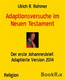 Adaptionsversuche im Neuen Testament (eBook, ePUB)