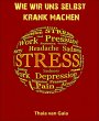 Wie wir uns selbst krank machen (eBook,... - Bild 1