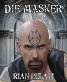 Die Masker (eBook, ePUB)