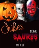 Süßes oder Saures (eBook, ePUB)