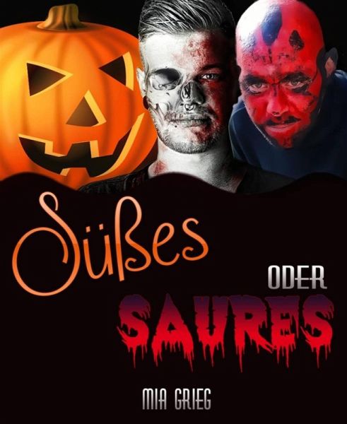 Süßes oder Saures (eBook, ePUB)