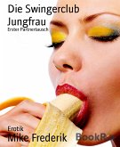 Die Swingerclub Jungfrau (eBook, ePUB)