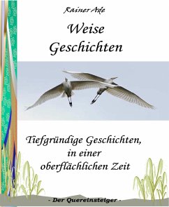 Weise Geschichten (eBook, ePUB) - Ade, Rainer