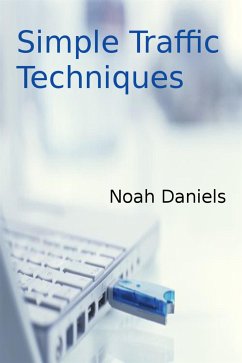 Simple Traffic Techniques (eBook, ePUB) - Daniels, Noah