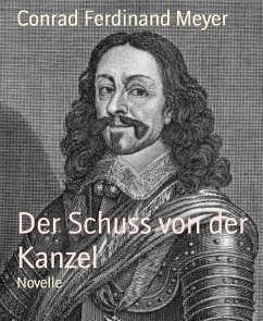 Der Schuss von der Kanzel (eBook, ePUB) - Ferdinand Meyer, Conrad