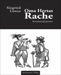 Oma Hertas Rache (eBook, ePUB) - Löwer, Siegrid