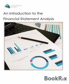 An Introduction to the Financial Statement Analysis (eBook, ePUB) - Kobyletskii, Patrick; Sakevych, Alex