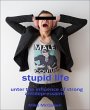Stupid Life (eBook, ePUB) - Bild 1