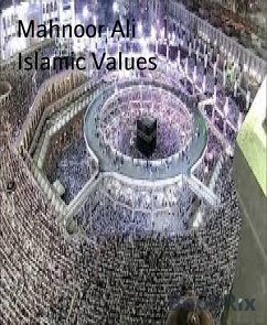 Islamic Values (eBook, ePUB) - Ali, Mahnoor