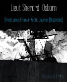 Stray Leaves From An Arctic Journal (Illustrated) (eBook, ePUB)