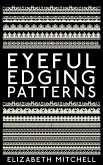 Eyeful Edging Patterns (eBook, ePUB)