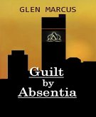 Guilt by Absentia (eBook, ePUB)