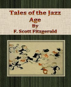 Tales of the Jazz Age (eBook, ePUB) - Scott Fitzgerald, F.