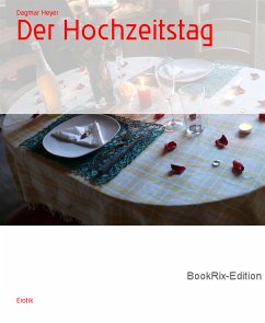 Der Hochzeitstag (eBook, ePUB) - Heyer, Dagmar