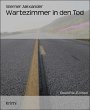Wartezimmer in den Tod (eBook, ePUB) - Bild 1