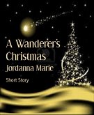 A Wanderer's Christmas (eBook, ePUB)