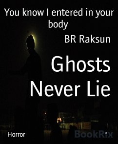 Ghosts Never Lie (eBook, ePUB) - Raksun, BR
