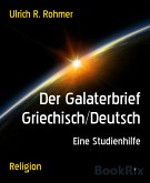 Der Galaterbrief Griechisch/Deutsch (eBook, ePUB)