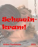 Schweinkram! (eBook, ePUB)