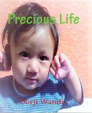 The Precious Life (eBook, ePUB)