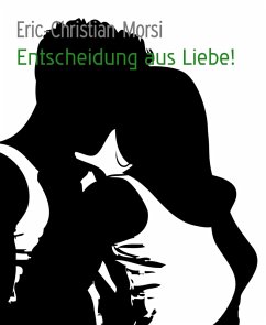 Cover Entscheidung aus Liebe! (eBook, ePUB)
