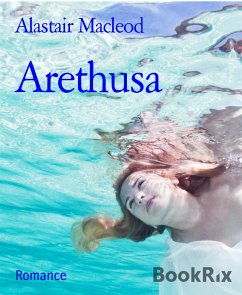 Arethusa (eBook, ePUB) - Macleod, Alastair