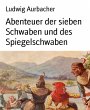 Abenteuer der sieben Schwaben und des... - Bild 1