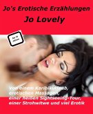 Jo's "Erotische Erzählungen" (eBook, ePUB)