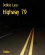 Highway 79 (eBook, ePUB) - Bild 1