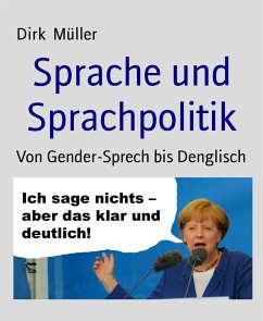 Sprache und Sprachpolitik (eBook, ePUB) - Müller, Dirk