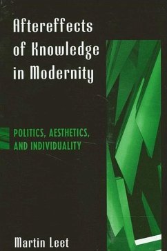 Aftereffects of Knowledge in Modernity - Leet, Martin