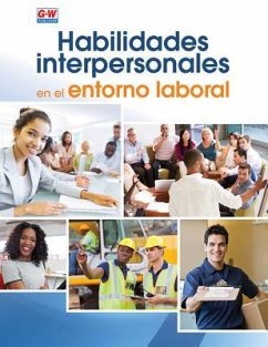 Soft Skills for the Workplace (Spanish Edition) - Goodheart-Willcox Publisher