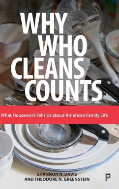 Why Who Cleans Counts - Davis, Shannon N; Greenstein, Theodore N