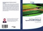Civil Organizations of Agrarian Society in Hungary