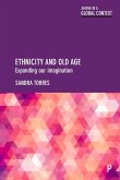 Ethnicity and Old Age