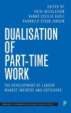 Dualisation of Part-Time Work