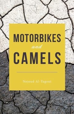 Motorbikes and Camels - Al-Yagout, Nejoud
