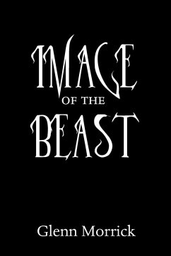 Image of the Beast - Morrick, Glenn