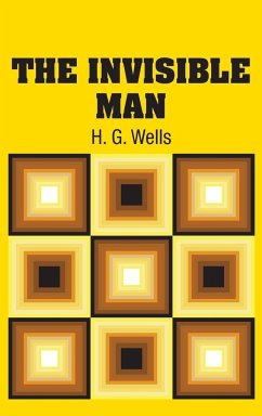 The Invisible Man - Wells, H. G.