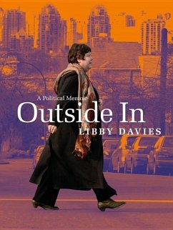 Outside in: A Political Memoir - Davies, Libby