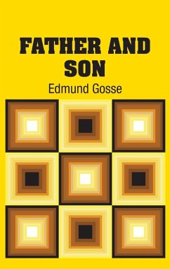 Father and Son - Gosse, Edmund